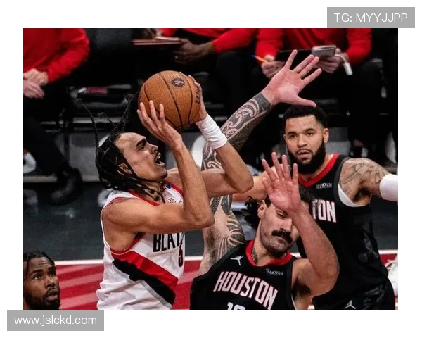 开拓者队新赛季阵容调整引关注 球迷期待年轻球员表现和全新战术体系